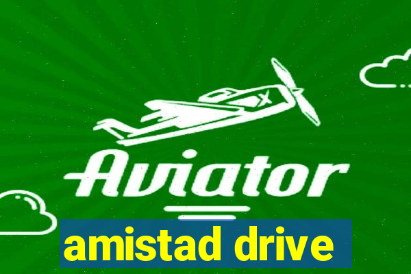 amistad drive